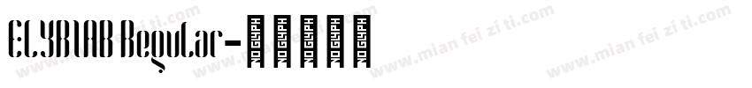 ELYRIAB Regular字体转换